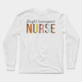 Flight-Transport Nurse Leopard Print Registered RN Nursing Appreciation Long Sleeve T-Shirt